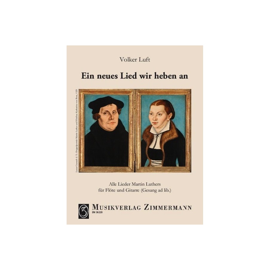 Ein neues Lied wir heben an 