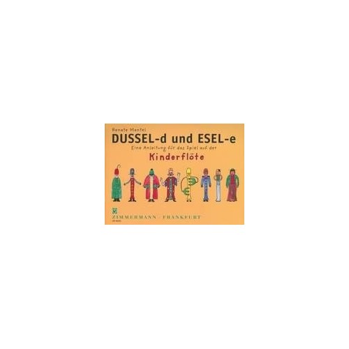 Dussel-d und Esel-e 
