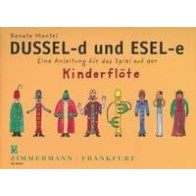 Dussel-d und Esel-e 