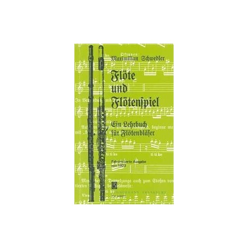 Die Flöte und das Flötenspiel